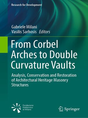 cover image of From Corbel Arches to Double Curvature Vaults